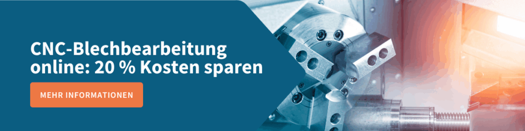 Banner mit Text "CNC-Blechbearbeitung online: 20% Kosten sparen